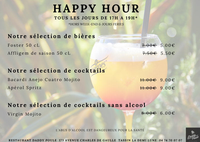 Happy Hour tous les jours de 17h00 à 19h00!